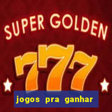 jogos pra ganhar dinheiro de verdade via pix na hora